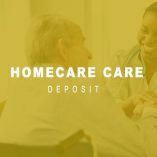 Homecare Deposit